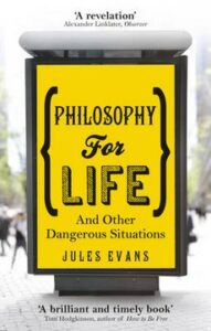 Philosophy for Life book review